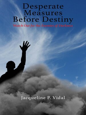 cover image of Desperate Measures Before Destiny